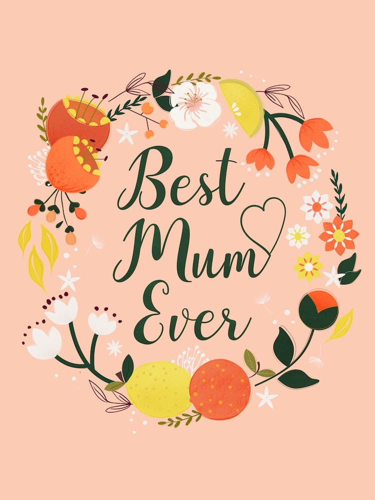 Best Mum Floral Wrath