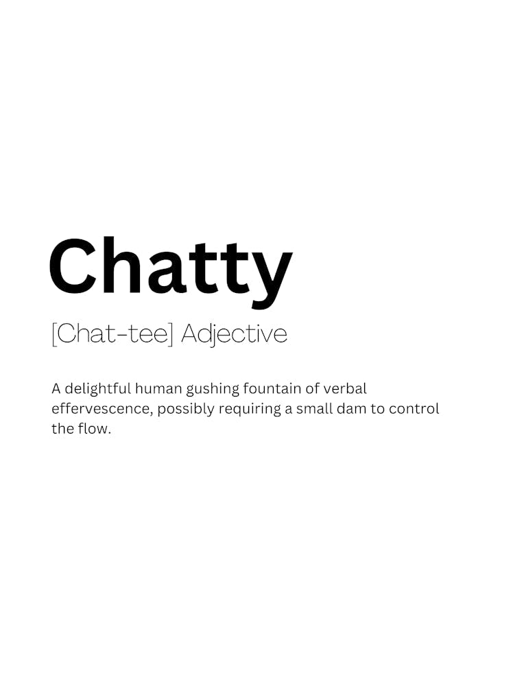 Chatty Definition Meaning