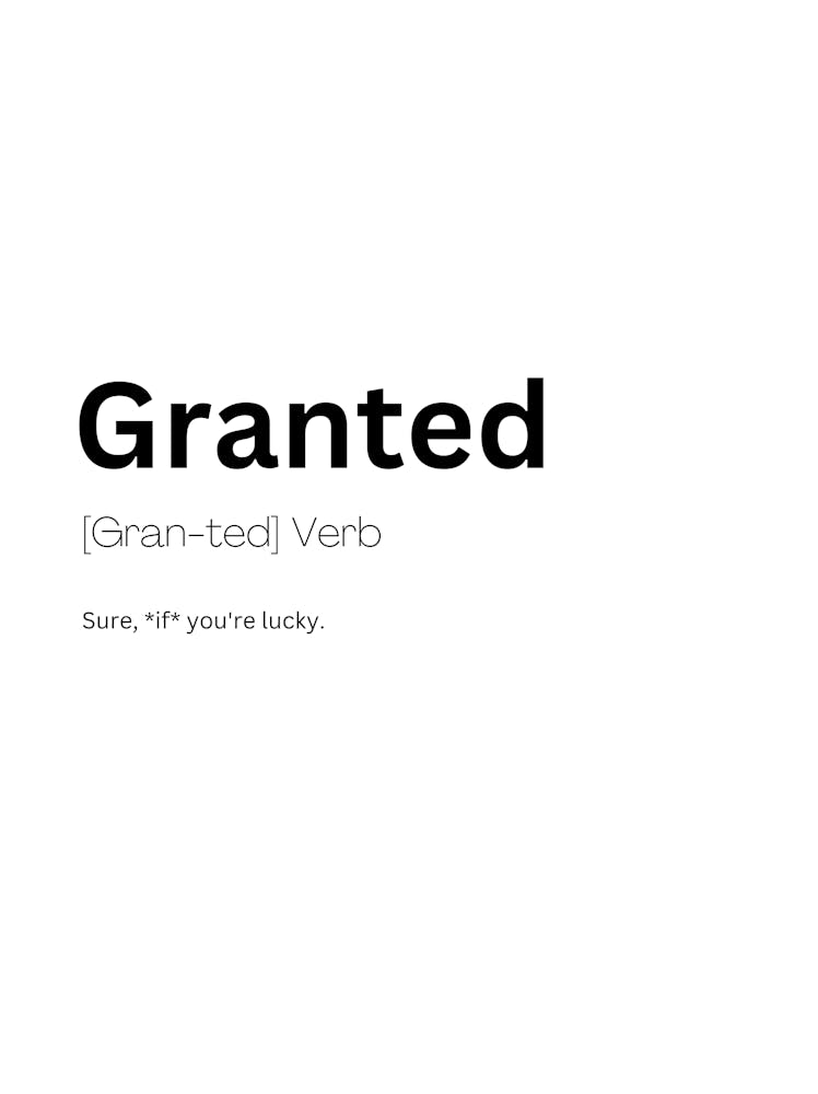 Granted Definition Bedeutung