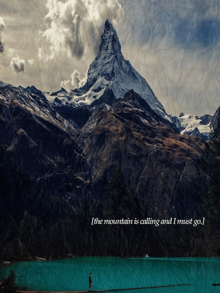 The Mountain Is Calling