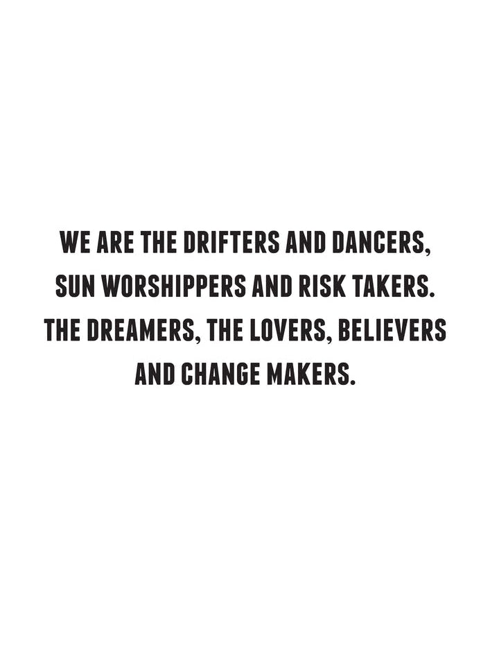 We are the Drifters