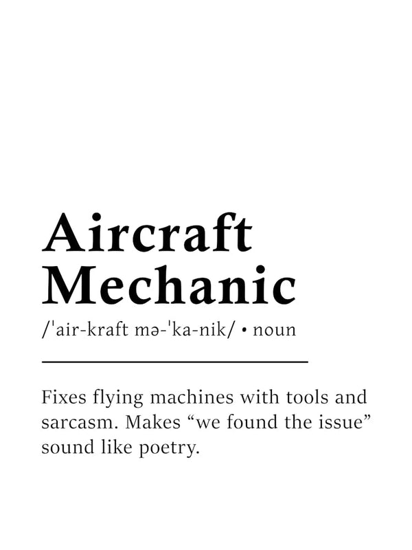 Aircraft Mechanic Definition Poster - Dictionary