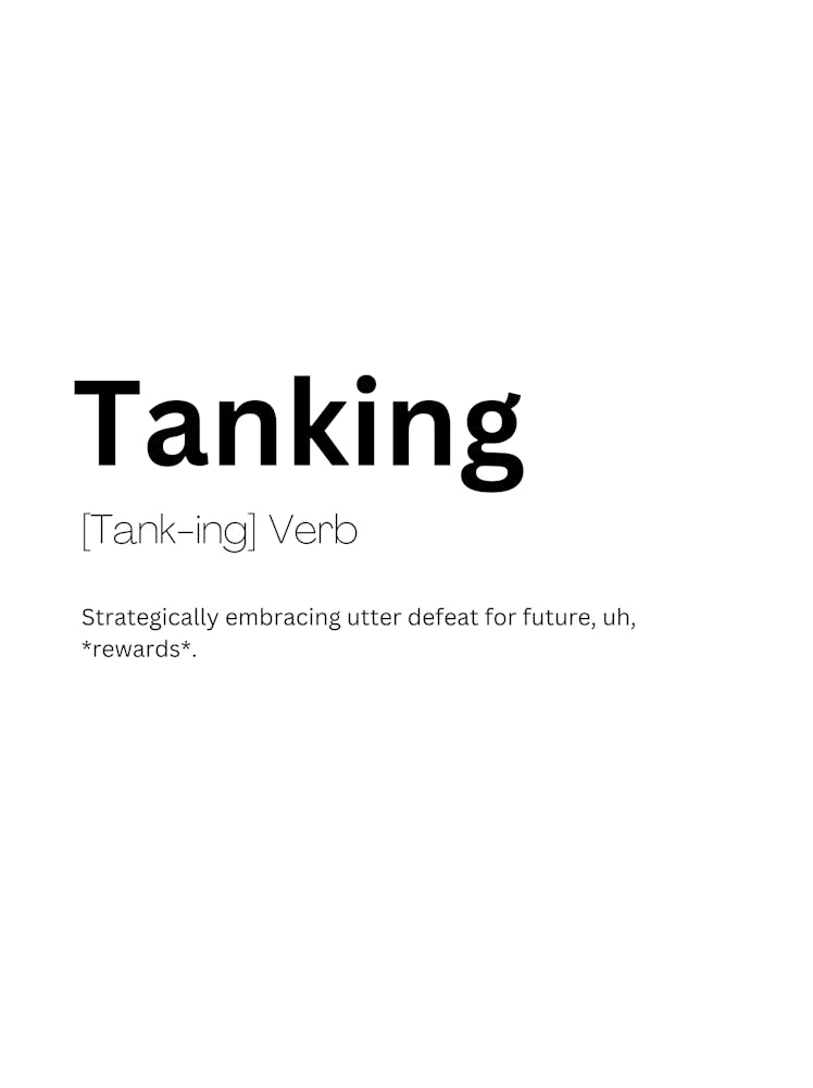 Tanking Definition Meaning