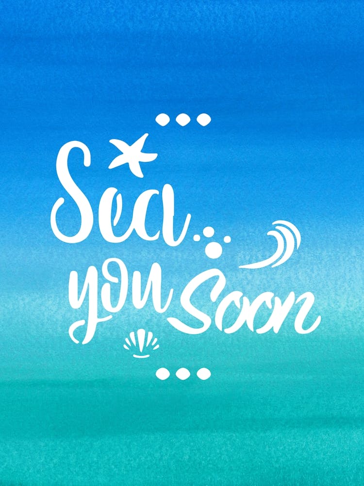 Sea you soon - travel poster, vector art, positive tropical motivation 21