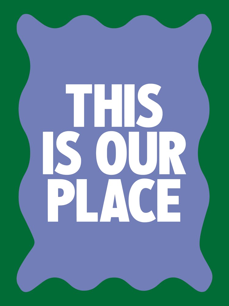 This Is Our Place 1