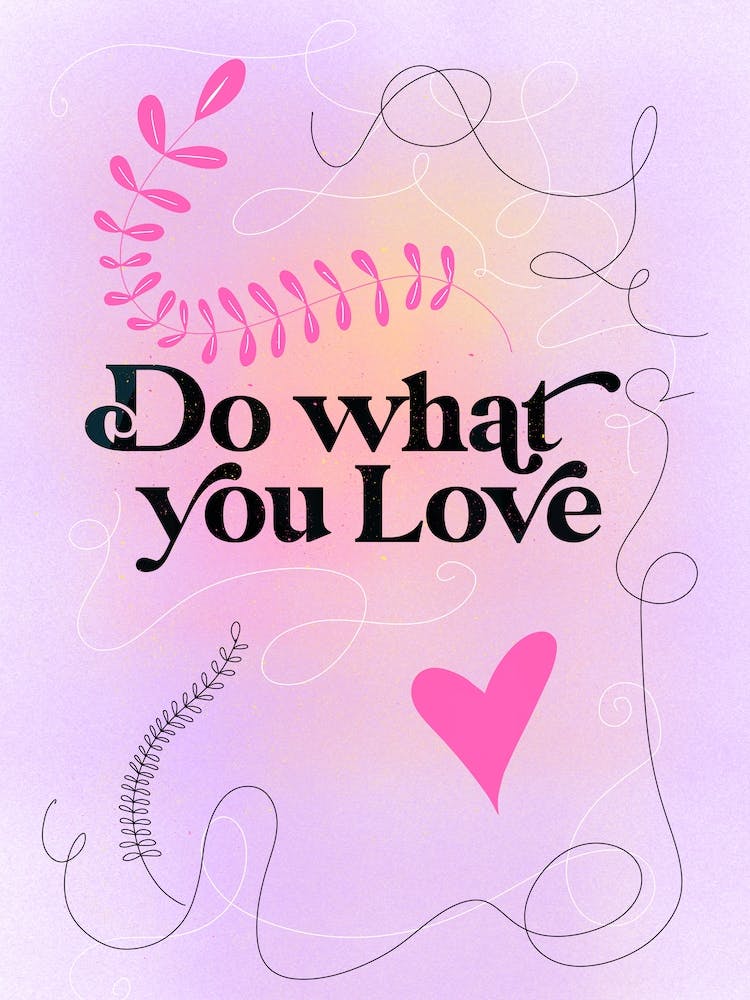 Do What You Love Pink