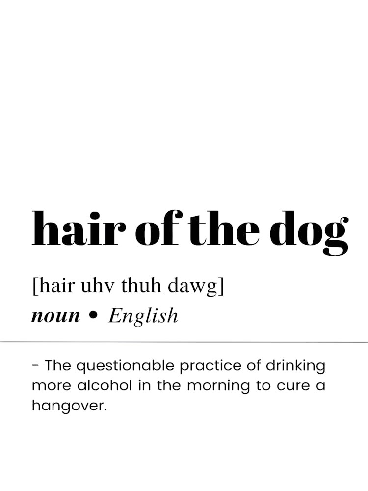 Hair Of The Dog