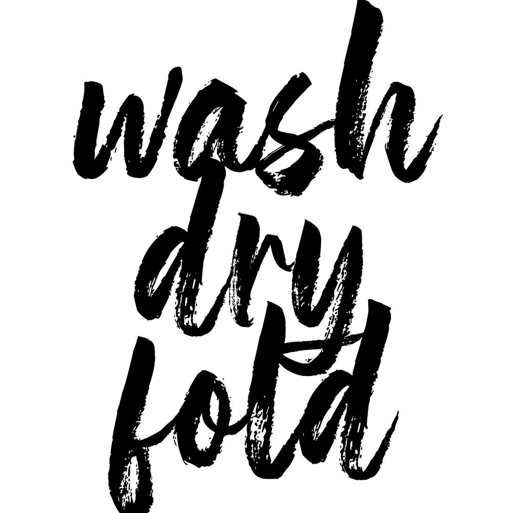 Wash Dry Fold Bold Script Square