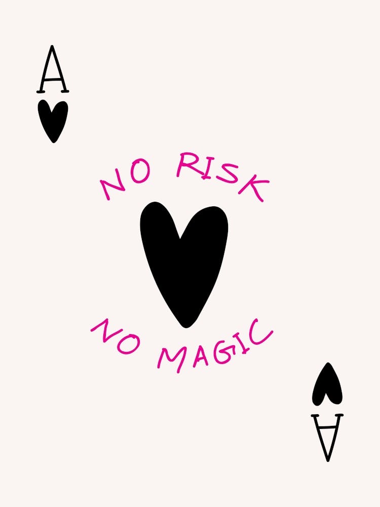 No Risk No Magic