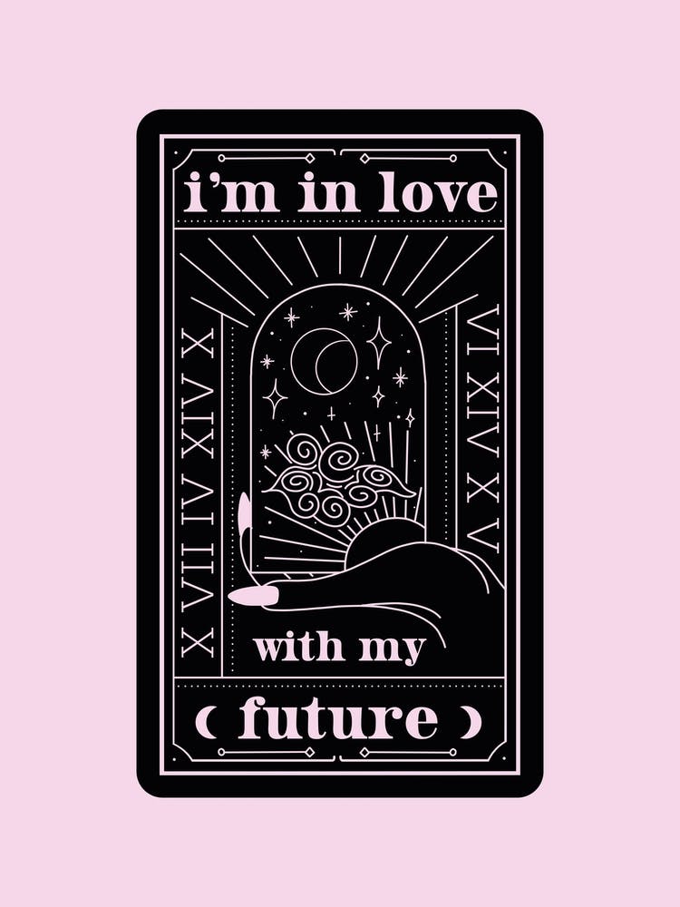 I'm In Love With My Future