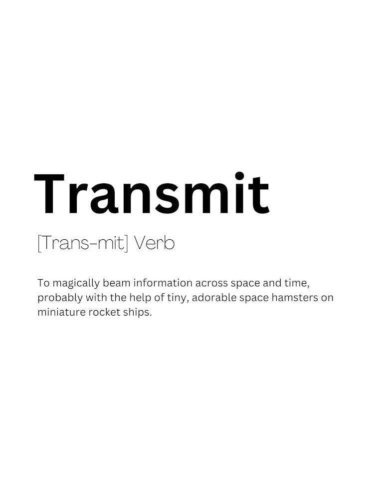 Transmit Definition Meaning