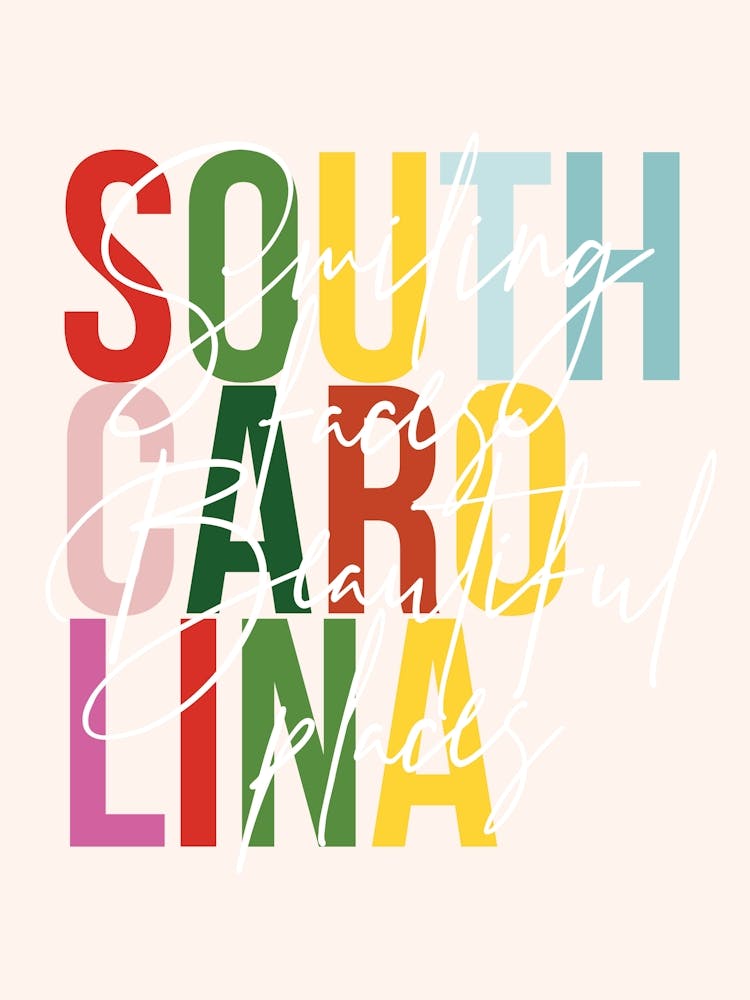 South Carolina Smiling Faces Beautiful Places Color