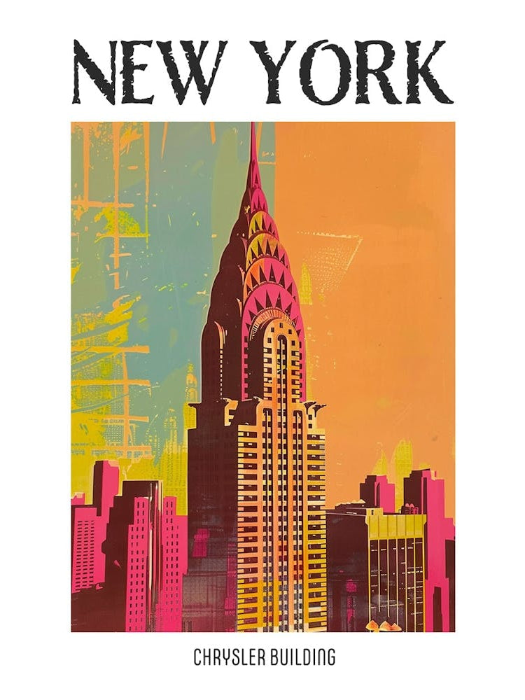 Chrysler Building New York Colourful Silkscreen Illustration 3 Poster