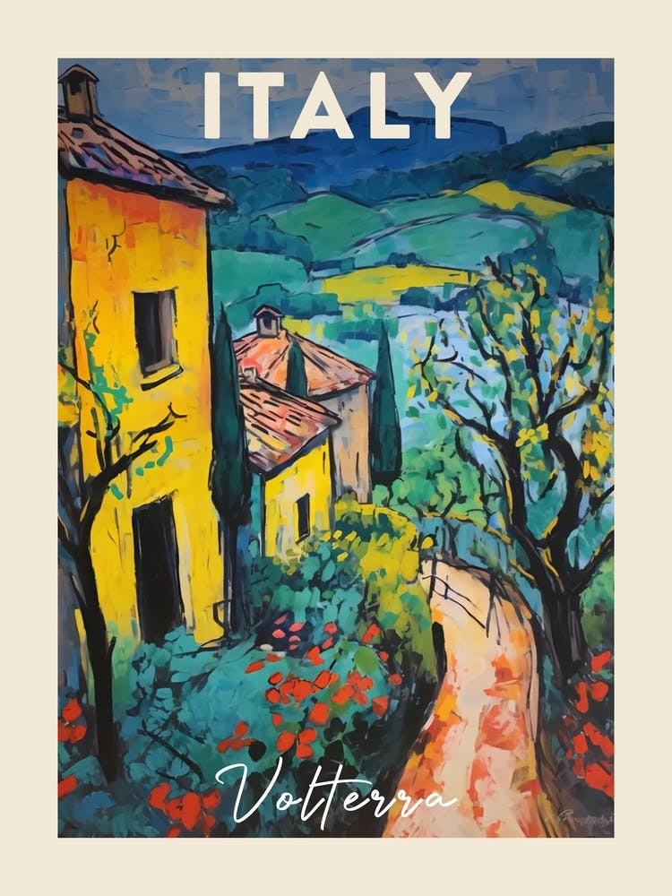 Volterra Italy 2 Fauvist Painting Travel Poster