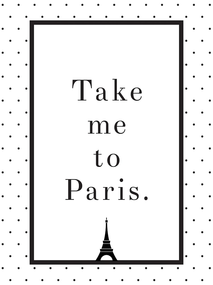 Take Me To Paris