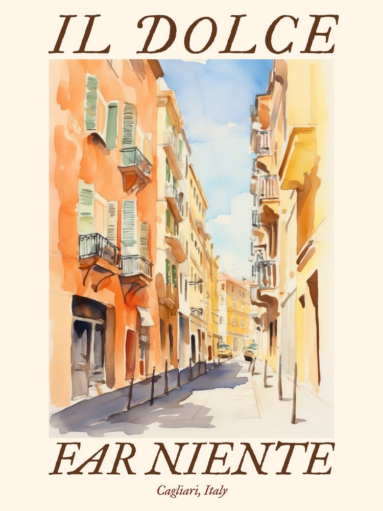 Il Dolce Far Niente Cagliari, Italy Watercolour Streets 2 Poster