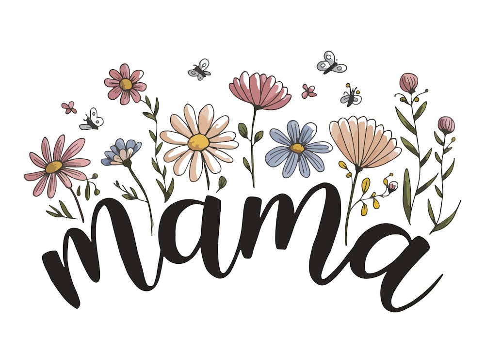 Mama Mother S Day
