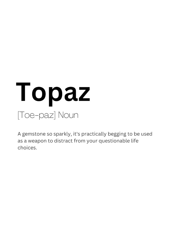 Topaz Definition Meaning