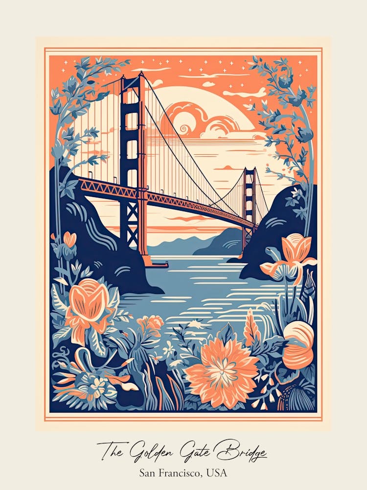 The Golden Gate Bridge   San Francisco, Usa   Cute Botanical Illustration Travel 2 Poster