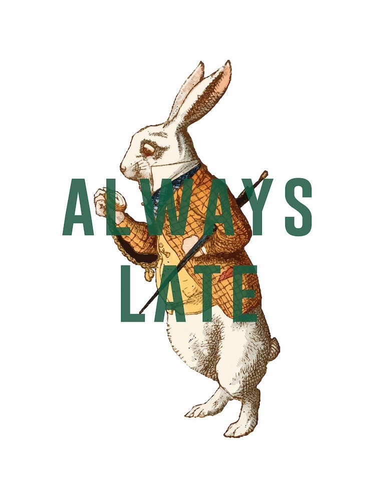 Alwayslate