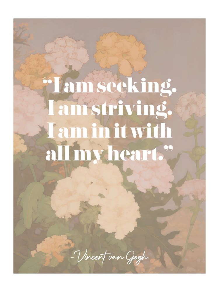 Art Quote By Vincent Van Gogh