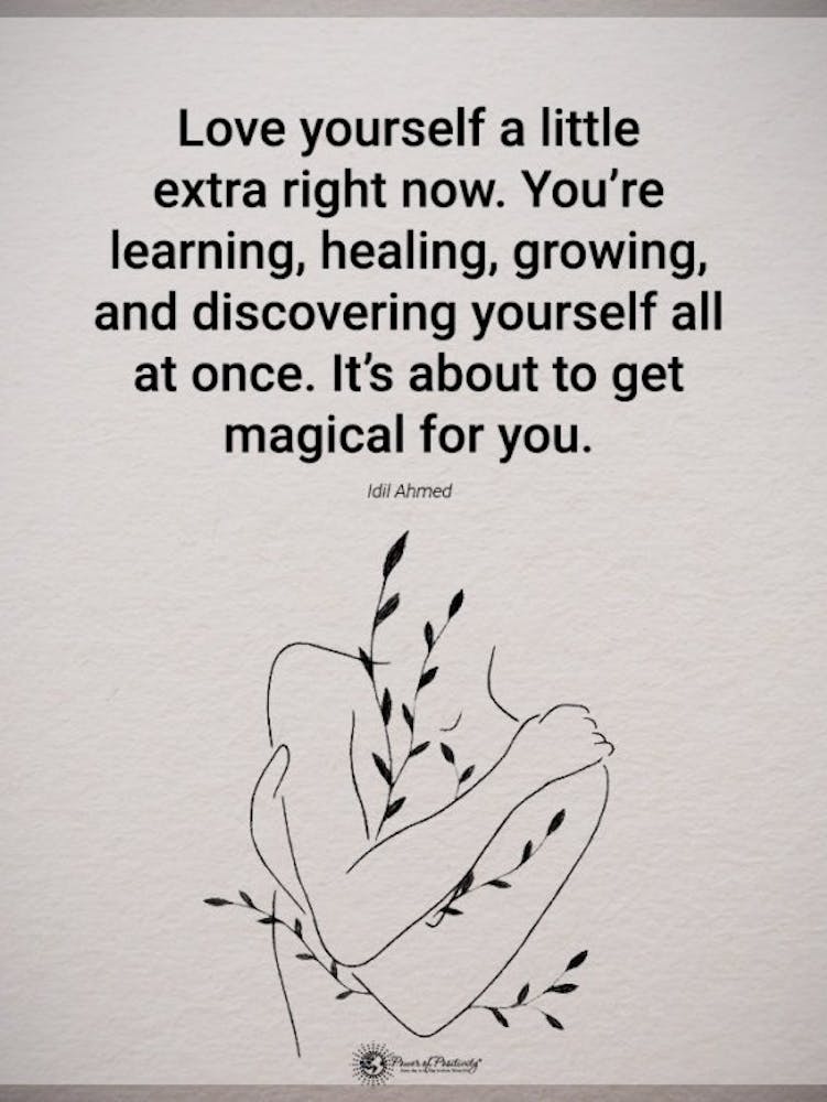 Love Yourself A Little Extra Right Now Quote by