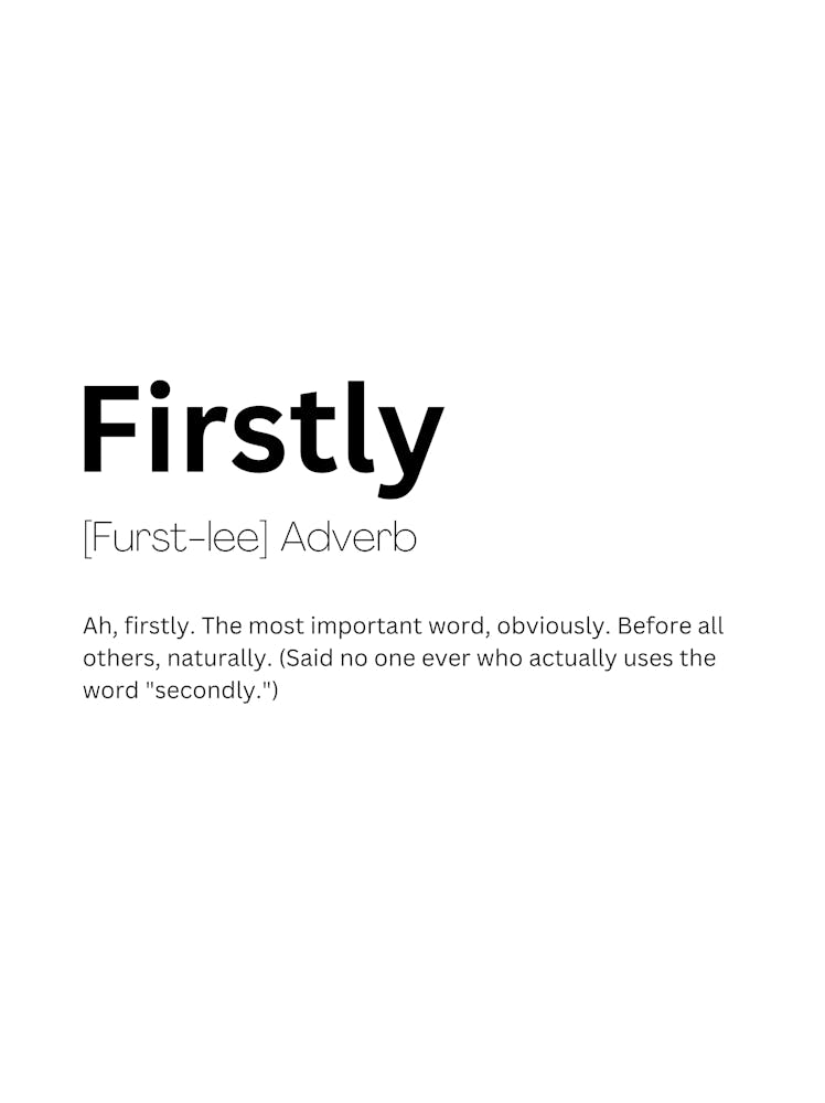 Firstly Definition Meaning