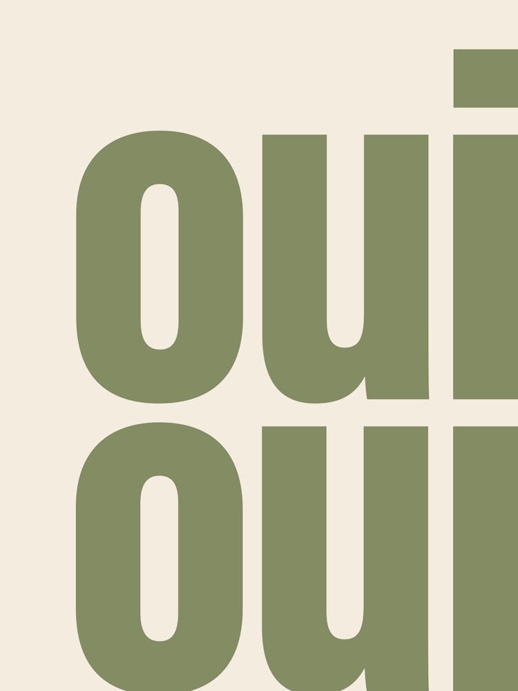 Oui Oui Typography - Green