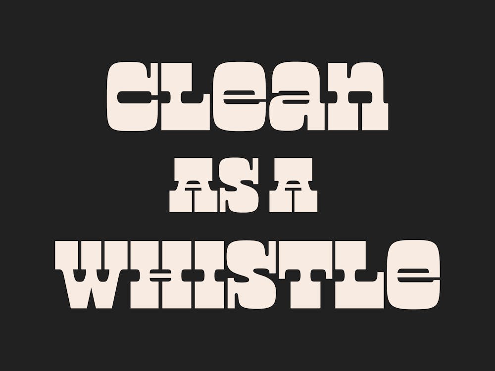 Clean As A Whistle Quote, neat, groovy, funky, typography, cool, saying, phrases, signs, cleanliness, text, lettering, cool, cute, minimal, quotes