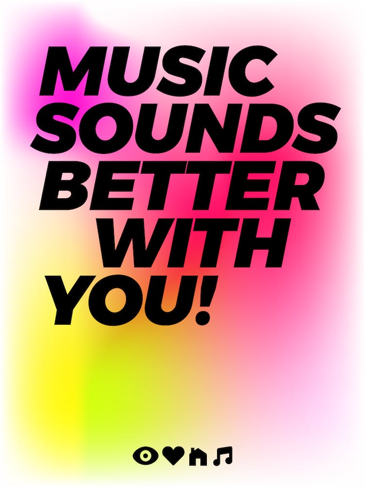 Music Sounds Better With You