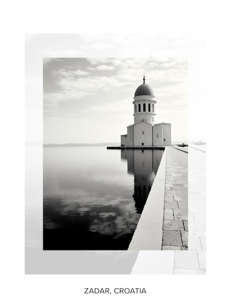 Poster Of Zadar, Croatia, Black And White Old Photo 4
