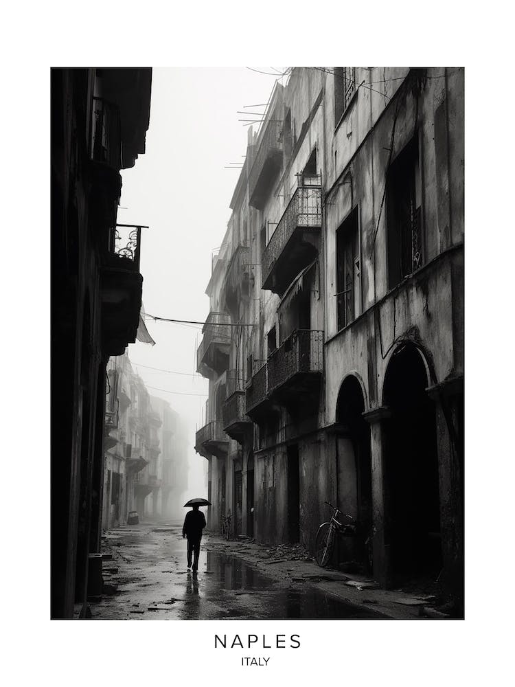 Poster Of Naples, Italy, Black And White Analogue Photography 1