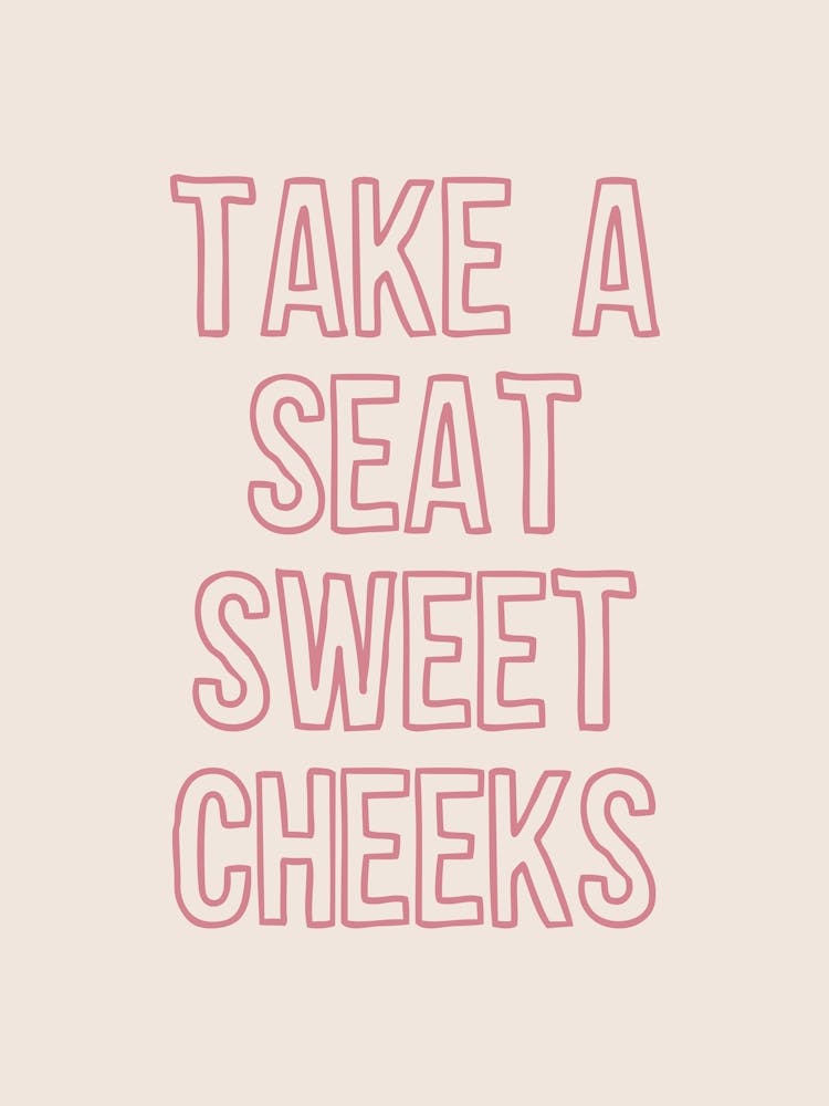 Take A Seat Sweet Cheeks Pink Bathroom
