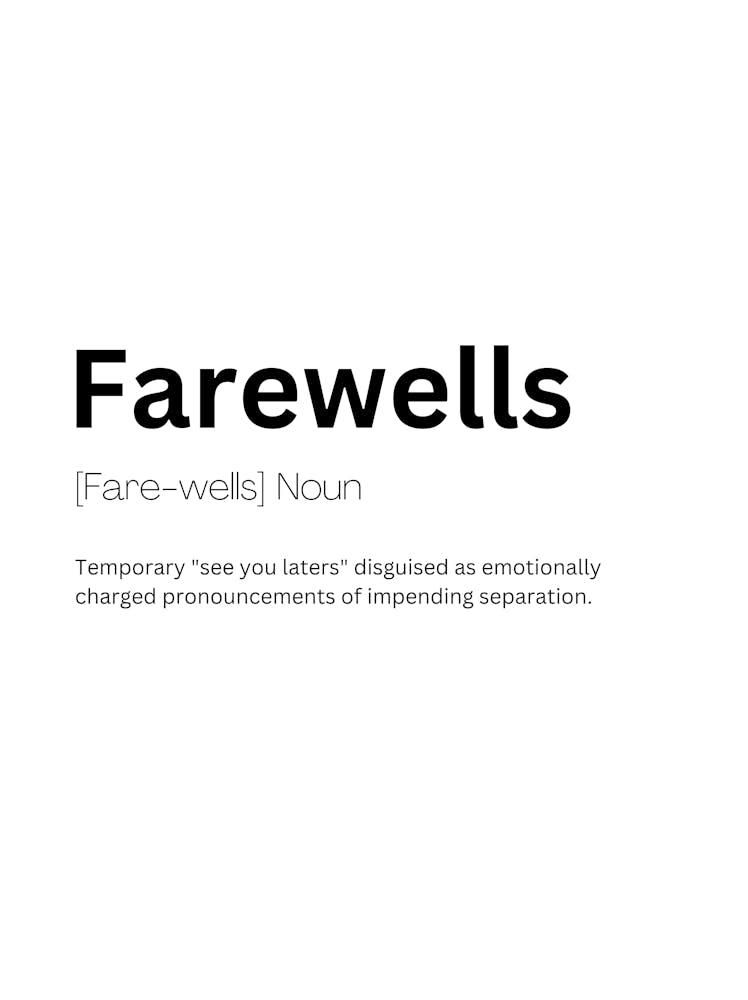 Farewells Definition Meaning