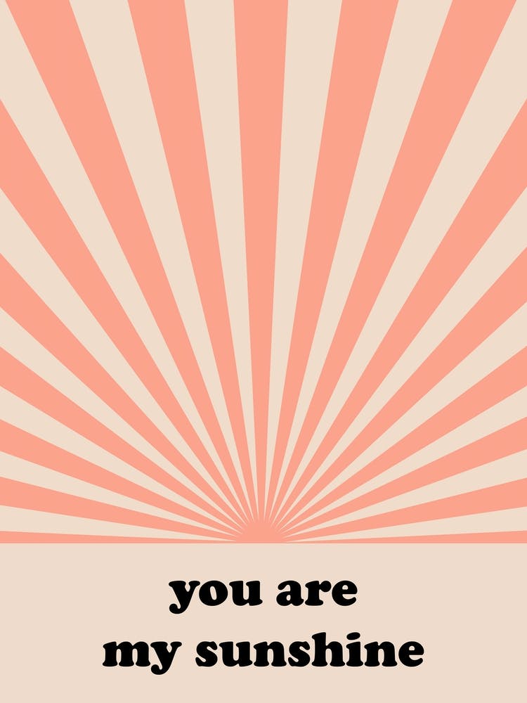 You Are My Sunshine