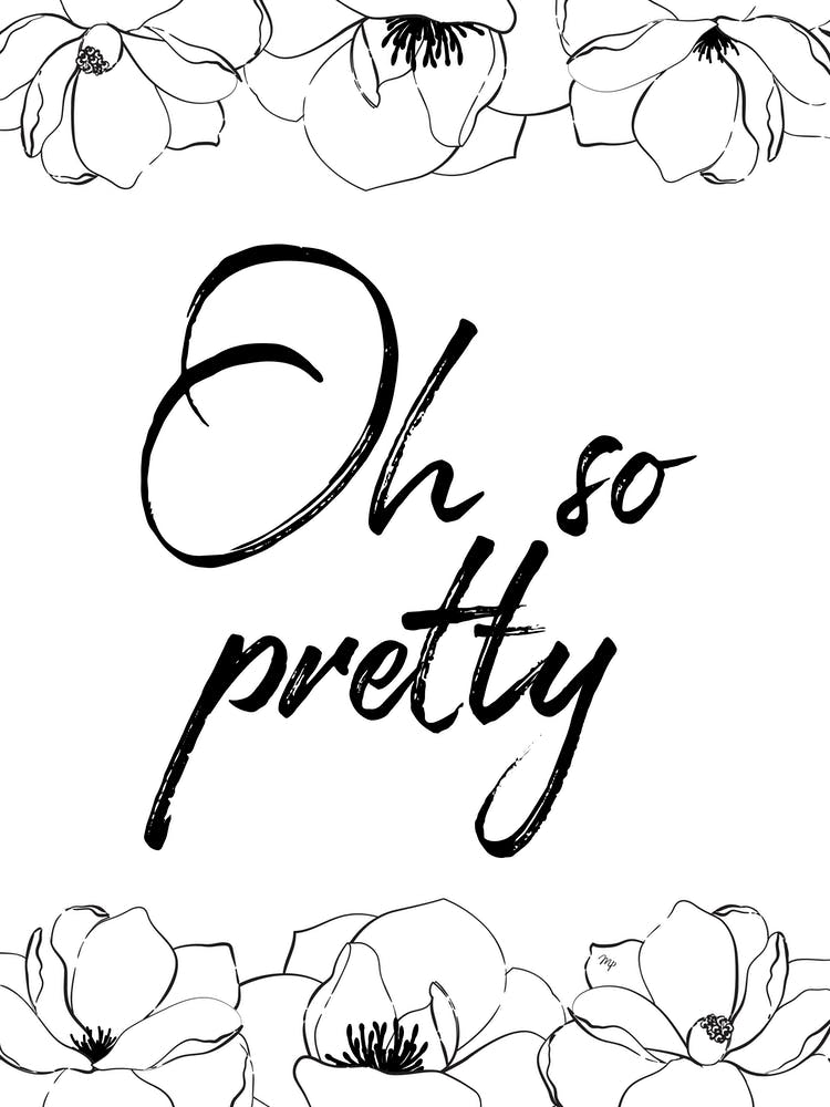 Oh So Pretty