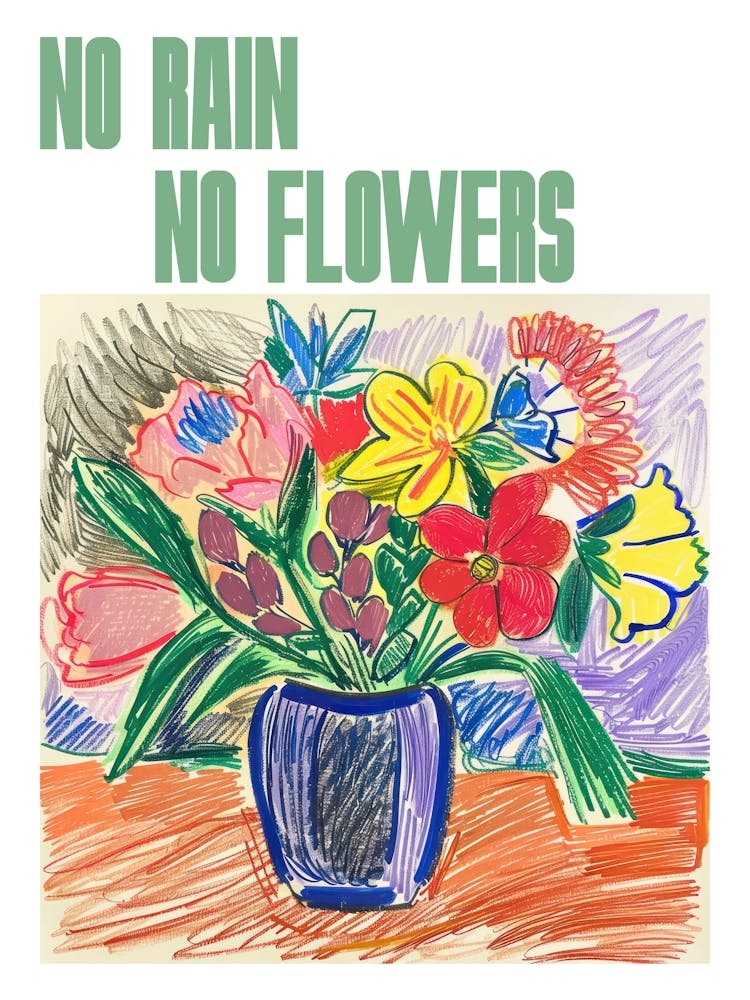 No Rain No Flowers Poster Blumenmalerei Matisse-Stil 13
