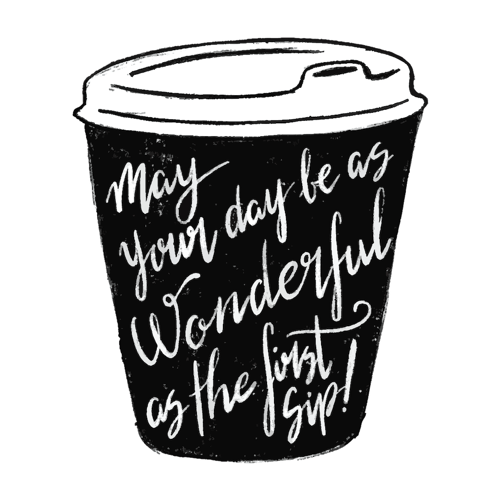 May Your Day Be As Wonderful As The First!