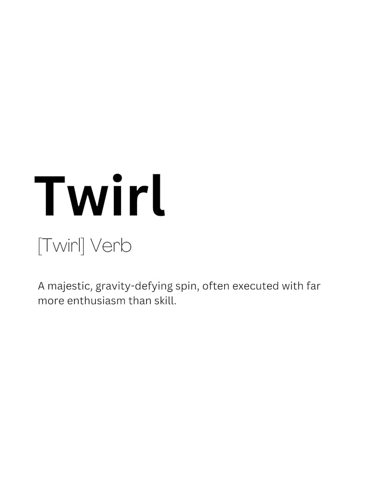 Twirl Definition Meaning