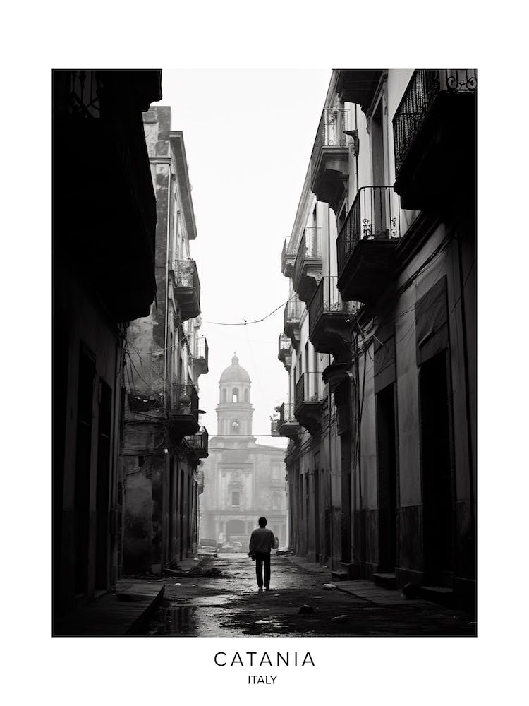 Poster Of Catania, Italy, Black And White Analogue Photography 4