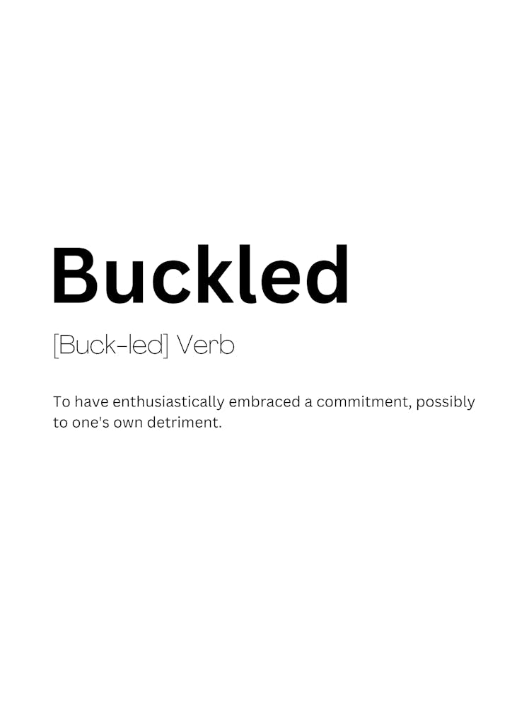 Buckled Definition Meaning