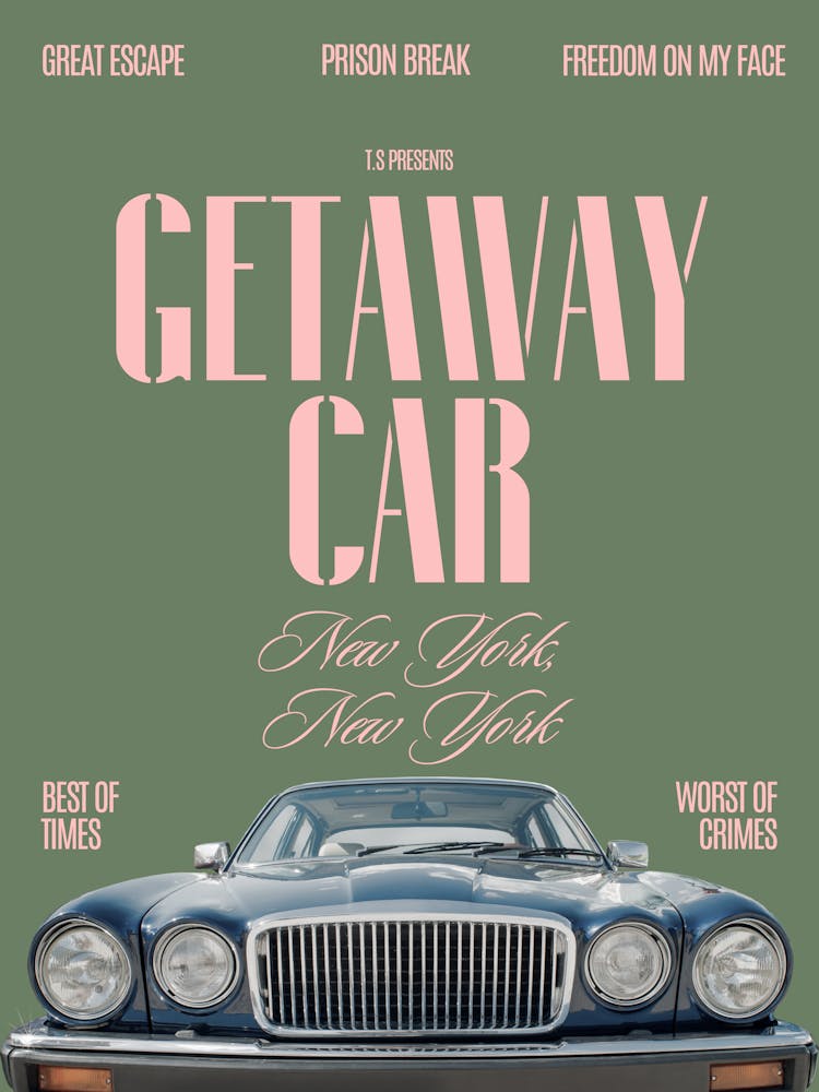 Getaway Car Music Lyrics 1