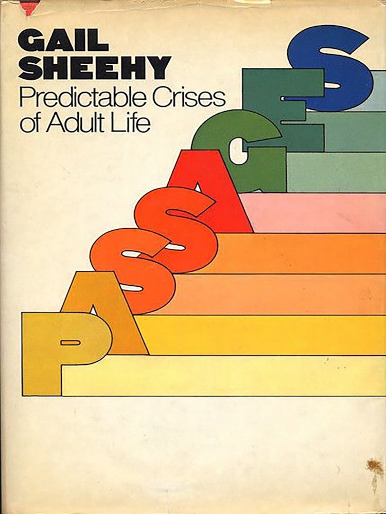 Gail Sheehy - Precarious Crises Of Adult Life