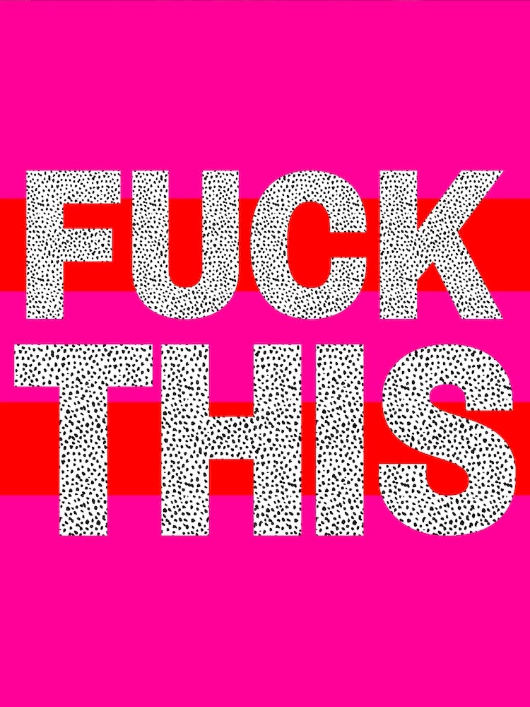 Fuck This Quote
