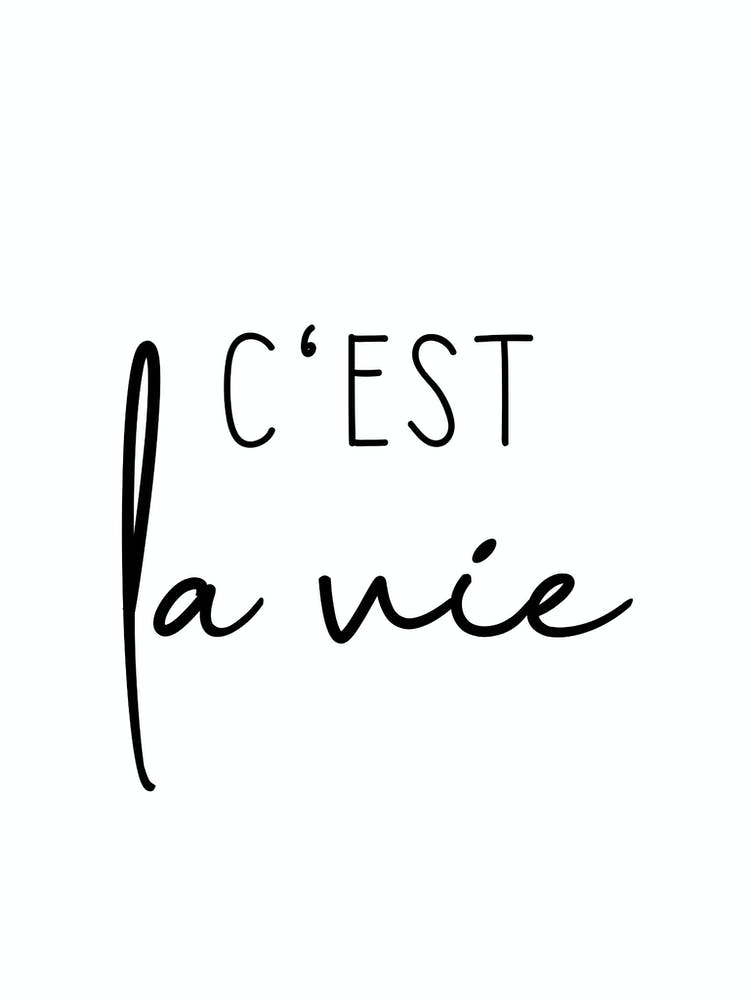 C'est La Vie