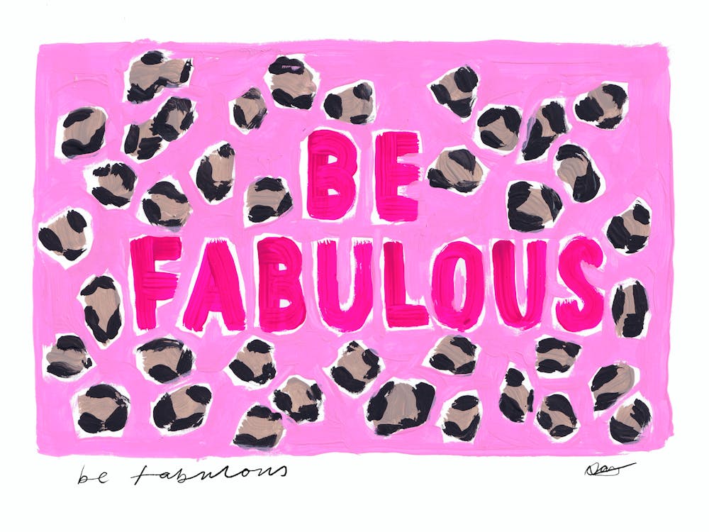 Be Fabulous Leopard