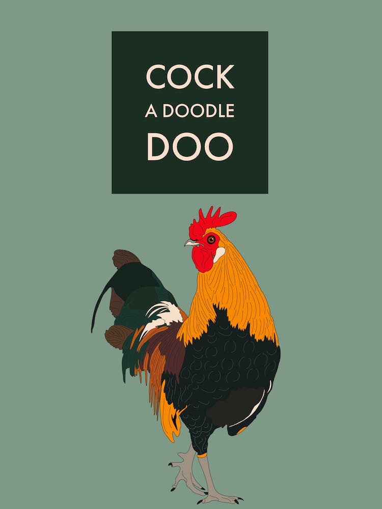 Cock A Doodle Doo