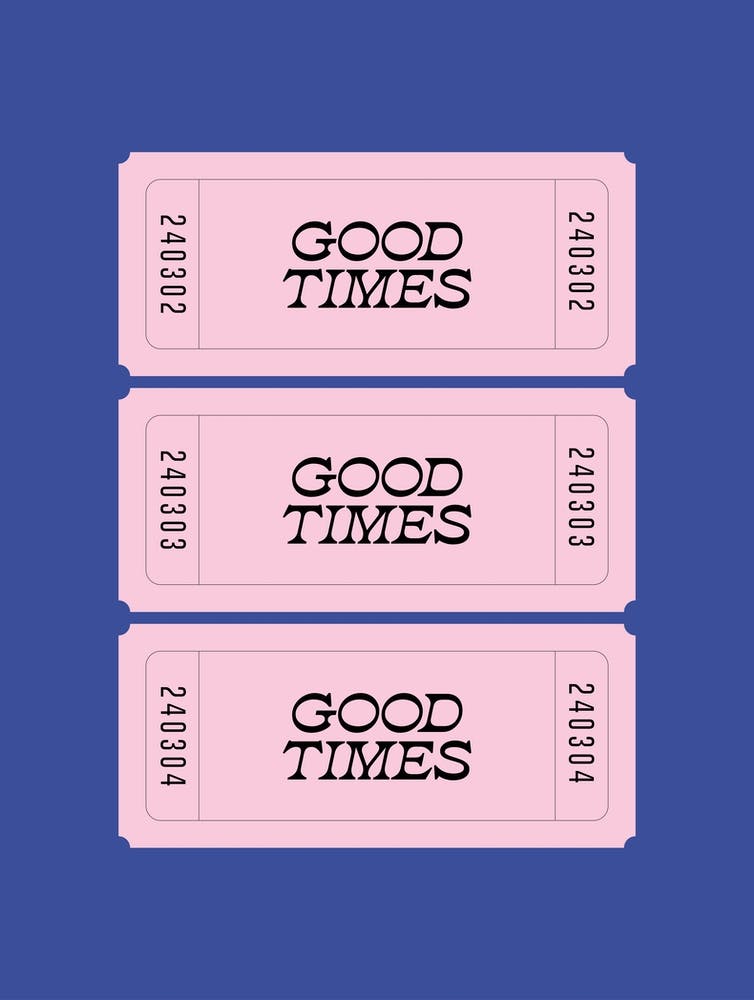 Blue And Pink Good Times Retro Ticket