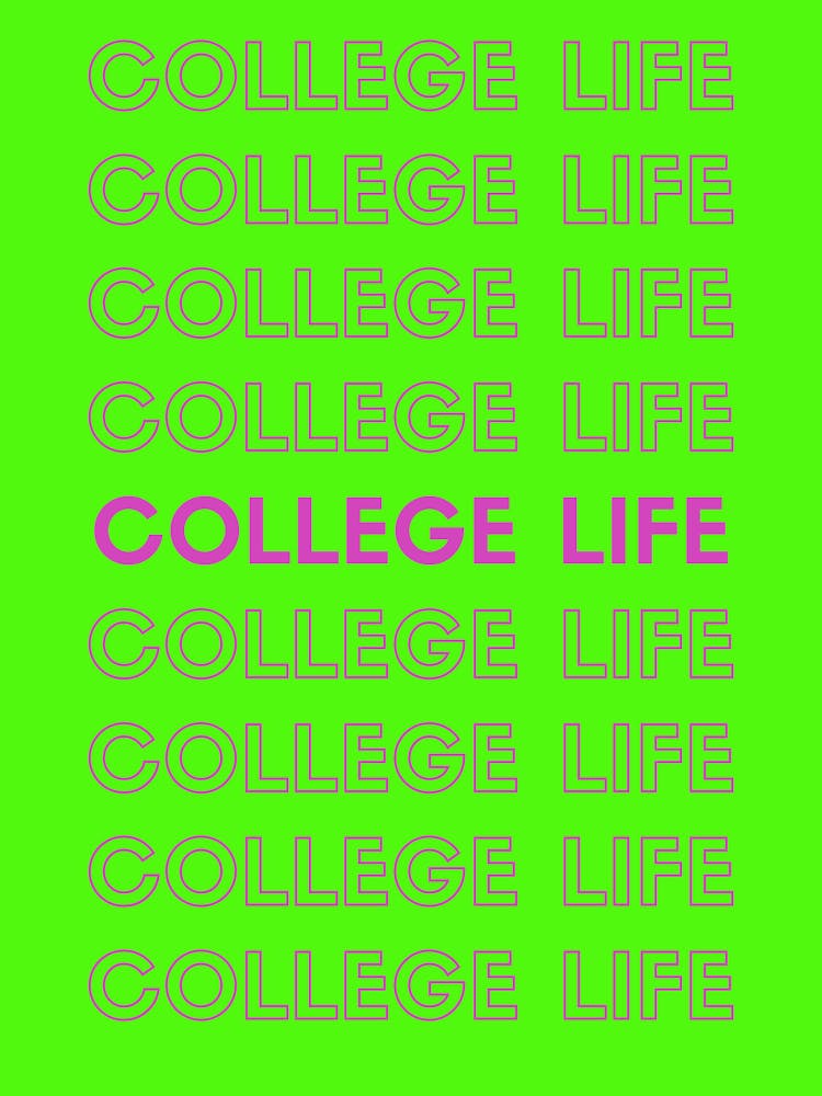 College Life