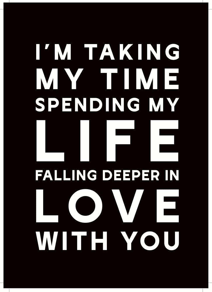 I'm Taking My Time Spending My Life Falling Deeping In Love With You - Ed Sheeran Lyrics